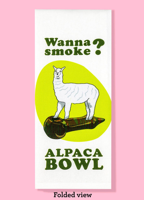 Bad Grandma Designs - Wanna Smoke? Alpaca Bowl Dishtowel