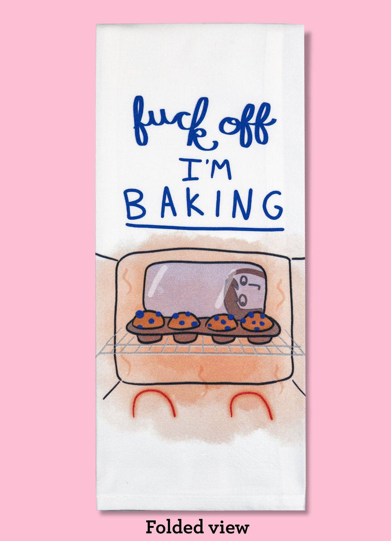 Bad Grandma Designs - Fuck Off, I'm Baking Dishtowel