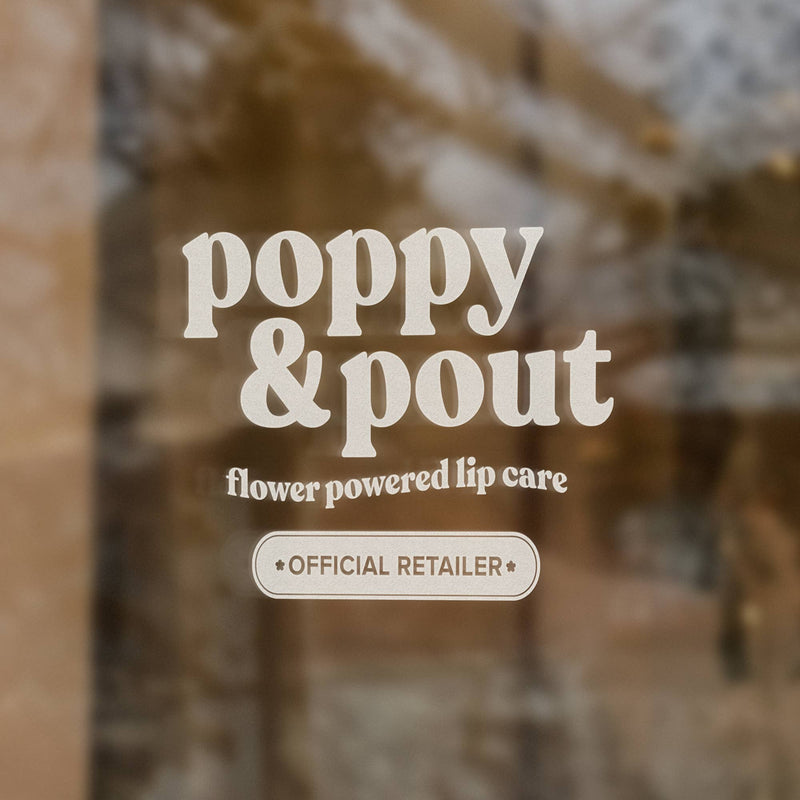 Poppy & Pout - Retailer Sign, "Official Retailer" Window Cling